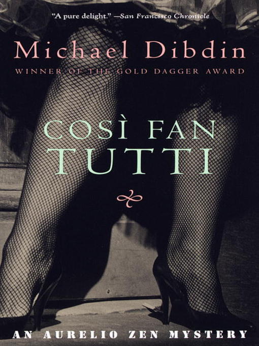 Title details for Cosi Fan Tutti by Michael Dibdin - Available